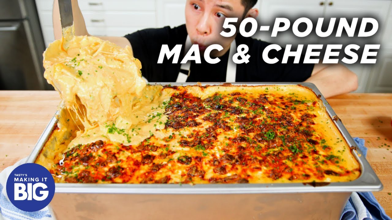 I Made Giant 50-Pound Mac & Cheese  Tasty