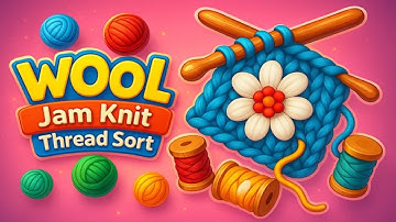 Wool Jam: Knit Thread Sort Game Android Gameplay