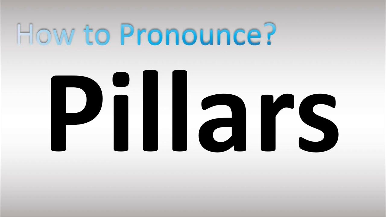 How to Pronounce Pillars YouTube