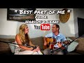 Ed sheeran  best part of me cover ft hardus  leani