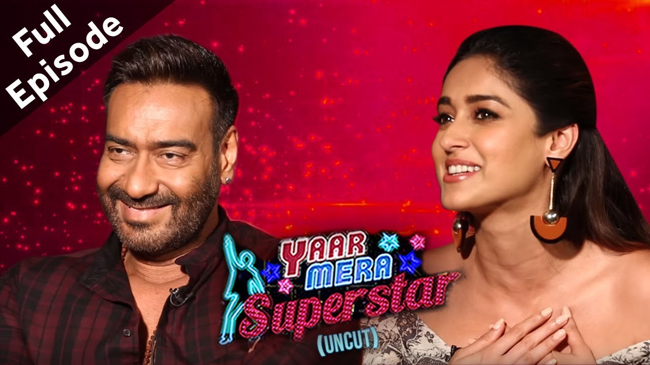 'Raid' Stars Ajay Devgn And Ileana D'Cruz Up And Candid On Yaar Mera Superstar 2 | Full Episode