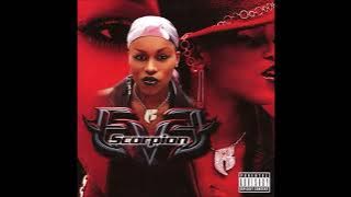 12. Eve - Thug In The Street (ft. The LOX & Drag-On)