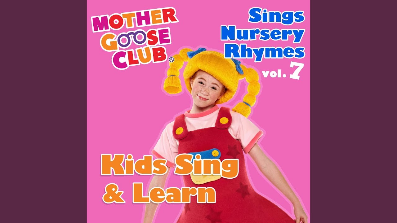 mother goose club nursery rhyme