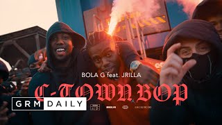Bola G - Ctb Feat Jrilla Music Video Grm Daily