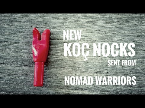 New Koç Nocks sent by NomadWarriors - Review
