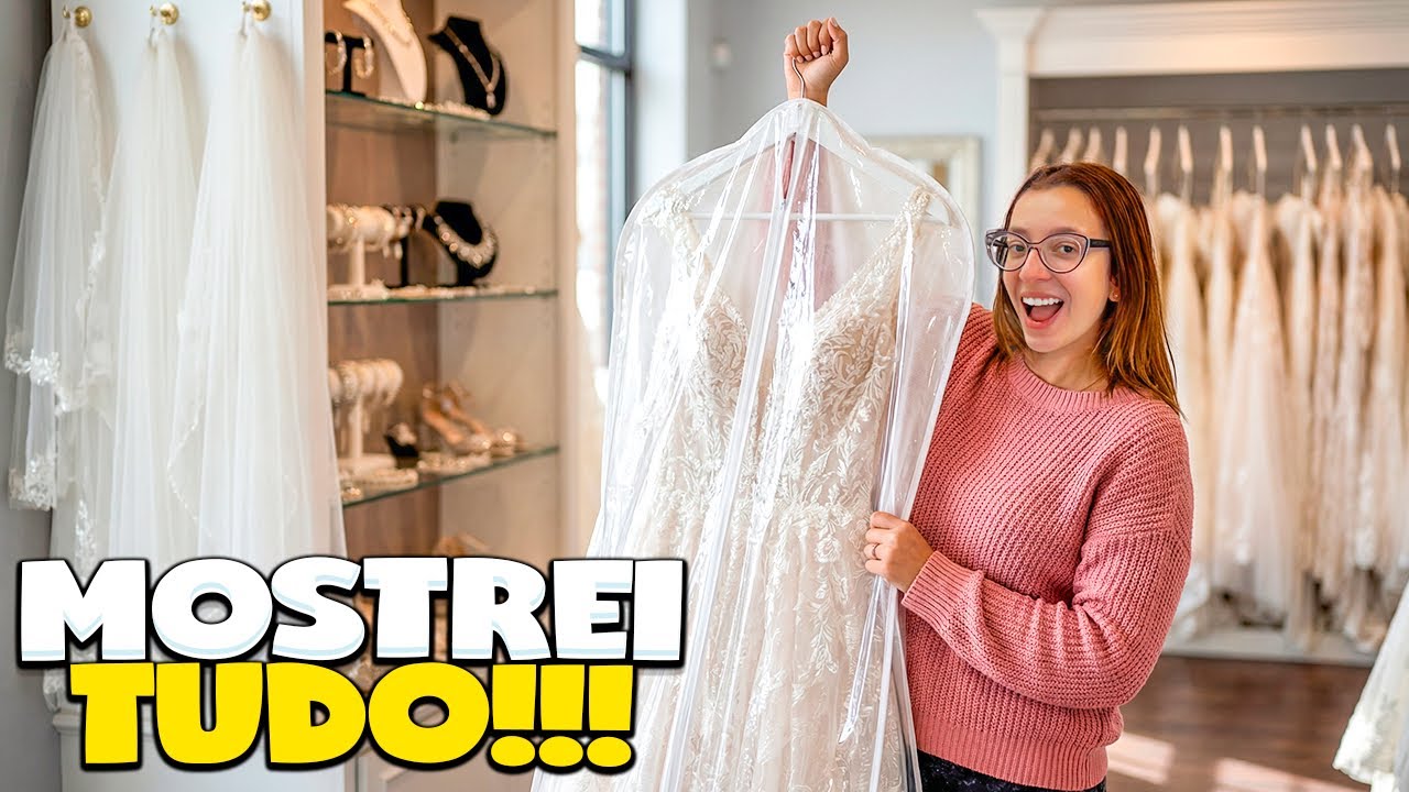 FUI BUSCAR MEU VESTIDO DE NOIVA E MOSTREI OS PREPARATIVOS DO CASAMENTO