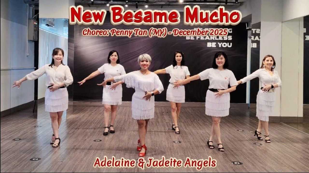 New Besame Mucho - Line Dance - Choreo:Penny Tan (MY) - December 2025