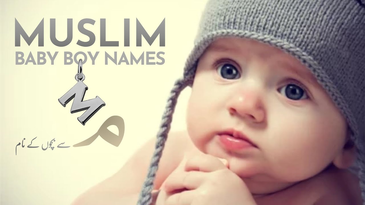 Muslim Baby Boy Names Start with M Letter | M Se Shuru Hone Wale Naam ...