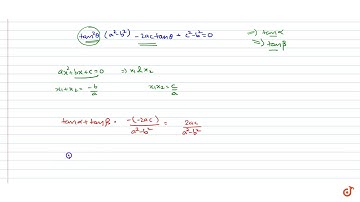 If  `alpha and beta` are the solutions of the equation  `atan  theta+ b sec theta =c` then `(a