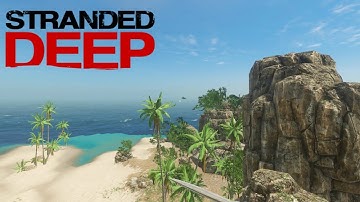 🏝️Stranded Deep: Upgrading My Island Paradise! 🌴