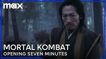 Mortal Kombat | Opening Seven Minutes | Max