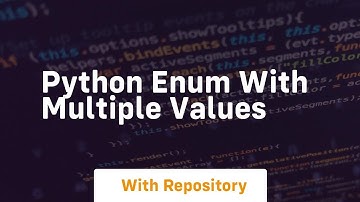 python enum with multiple values