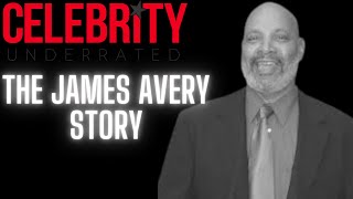Celebrity Underrated - The James Avery Story (Uncle Phil)