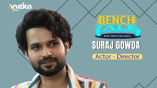 Suraj Gowda | Bench Talk | Actor-Director | ಮಾಧ್ಯಮ ಅನೇಕ | Aneka Plus