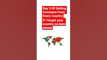 Day 3 Getting Comment Every Country #makethisgoviral #geography #worldmap #day3
