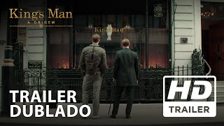 King’s Man: A Origem | Trailer 2 Oficial Dublado