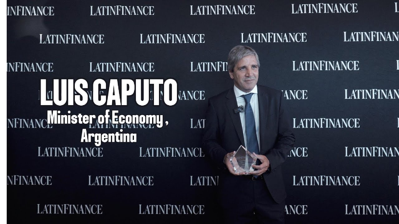 Finance Minister of the Year - Luis Caputo, Minister of Economy ...