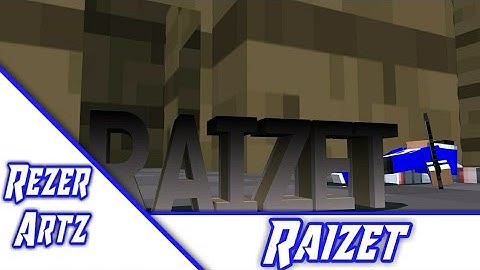 #8 intro Para:Raizet Minecraft Prisma3D | RezerArtz