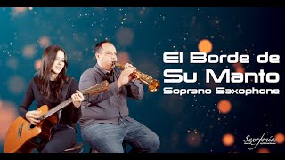 Video thumbnail of "Saxofonias - El Borde de Su Manto (Saxophone)"