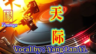 Video voorbeeld van "Tian Ji { vocal by Yang Lan Yi }"