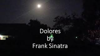 Frank Sinatra - Dolores