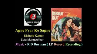 Apne Pyar Ke Sapne ( L.P Record Recording ) Film - Barsaat Ki Ek Raat