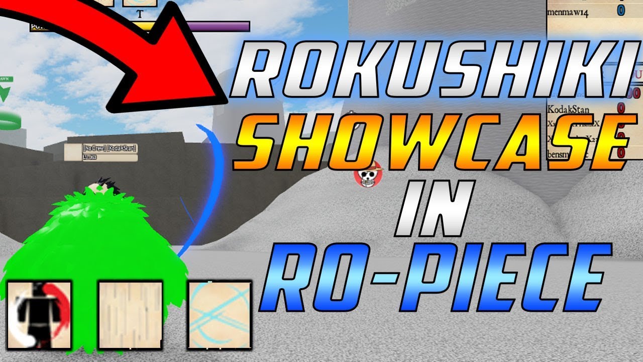 How To Get Rokushiki + Showcase A One Piece Game Roblox 