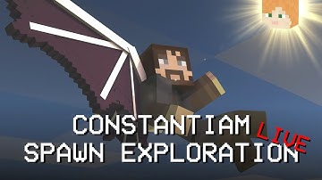 Constantiam Spawn Exploration - 24 Jul 2022