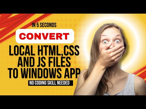 From Code to Clicks: Easily Convert Your HTML, CSS, and JS into a Windows Application!