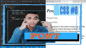 CSS Dasar #6 : Font | Belajar CSS Dasar
