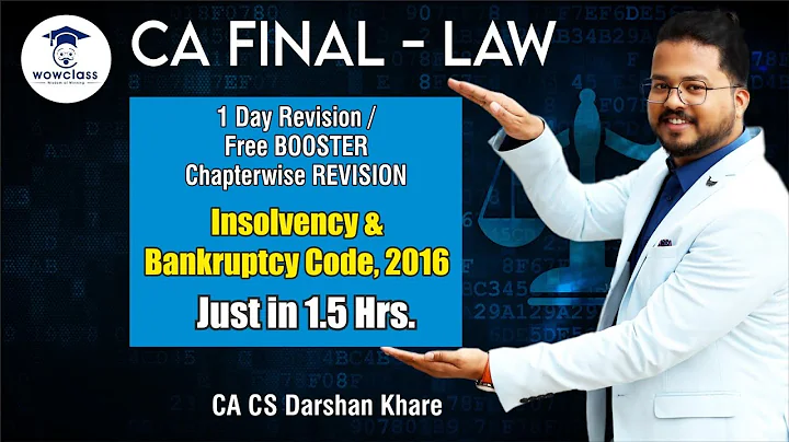CA Final Law |1 Day Revision| Booster Chapterwise Revision| IBC 2016 |CA CS Darshan Khare