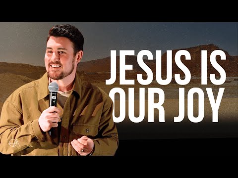 Jesus Is Our Joy | Pastor Sean Booth | Open Arms Church