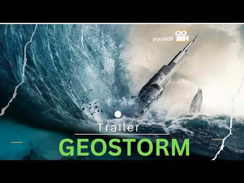 Geostorm || YouVidIt