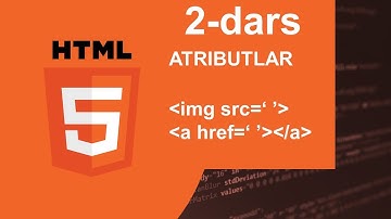 HTML darslari 2-dars, dasturlashni 0 dan o