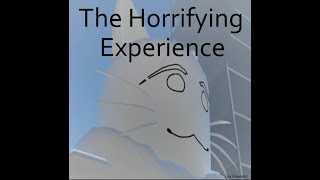 The Horrifying Experience (Transfurmation/Roblox)