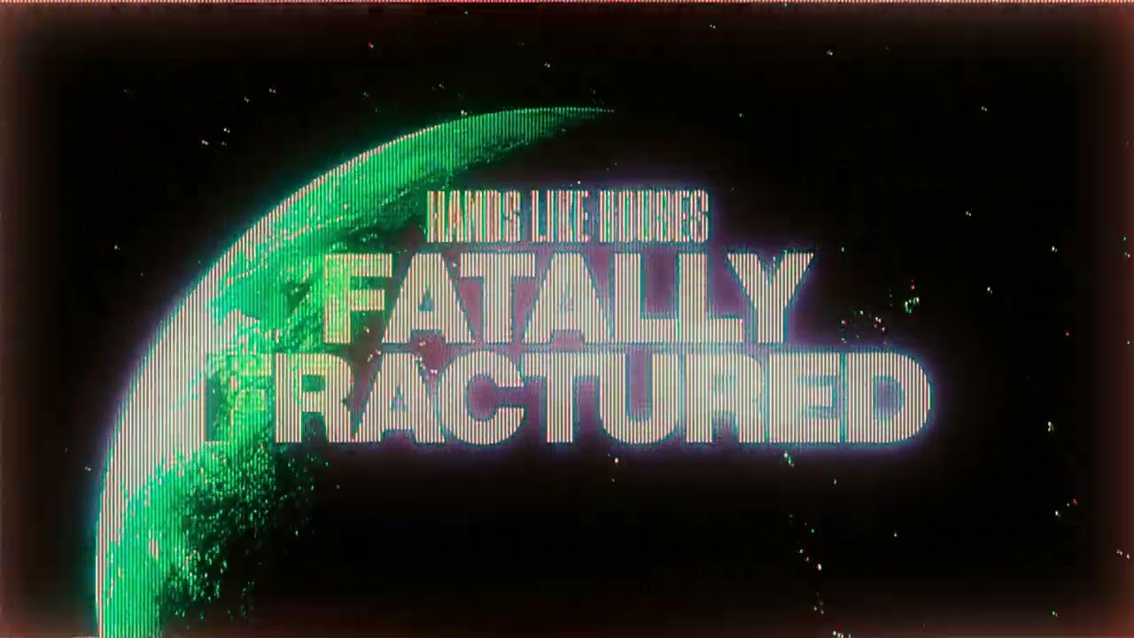 在 YouTube 上觀看「Hands Like Houses - Fatally Fractured」