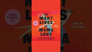 Have You Listened to The Many Lives of Mama Love Audiobook? #oprahsbookclub #books #reading