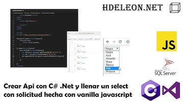 Crear Api con C# .Net y llenar un select con solicitud hecha con vanilla javascript