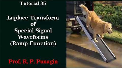Laplace Transform of Special Signal Waveforms Ramp Function approj wal
