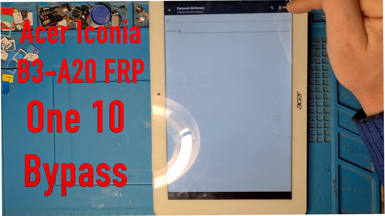 Acer Iconia ONE 10 B3 A20 FRP Bypass