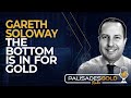 Gareth Soloway: The Bottom is in for Gold