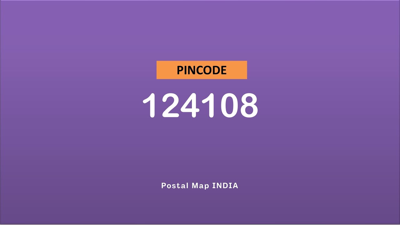 Pincode 124108 - Ahri, Khudan, Pataudah, Chhappar & More