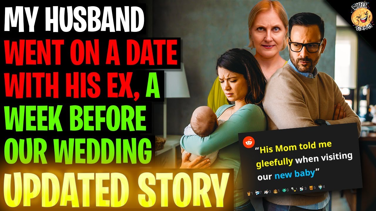 My Husband Went On A Date With His Ex, A Week Before Our Wedding r/Relationships Reddit