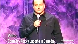 Rocky Laporte - Stand up Comedy by PsimoesWeb Comedy 96,420 views 8 years ago 5 minutes, 29 seconds