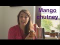 How to make a hot spicy mango chutney