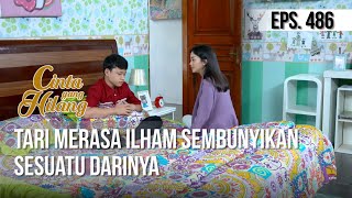 CINTA YANG HILANG - Tari Merasa Ilham Sembunyikan Sesuatu Darinya [15 April 2019]