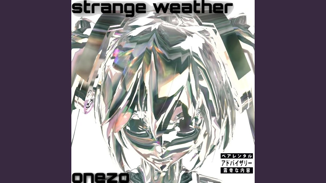 Strange Weather YouTube
