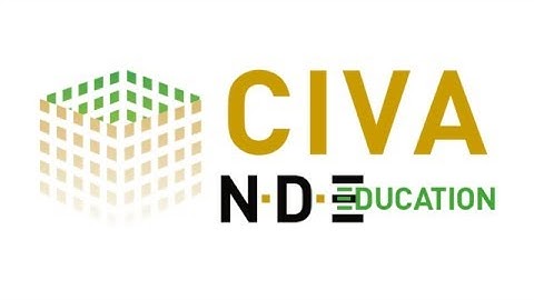CIVA Education: The physics of NDT made clear by simulation