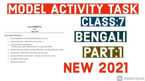 Model Activity Task Class 7 Bengali(Part:1) Full Solution