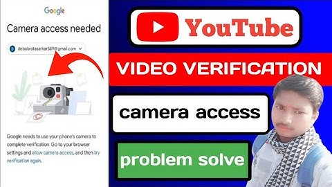 Advanced Features Youtube Camera Not Working Youtube Video Verification Camera #satish Today future